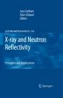 X-ray and Neutron Reflectivity Principles and Applications 1st Edition Reader