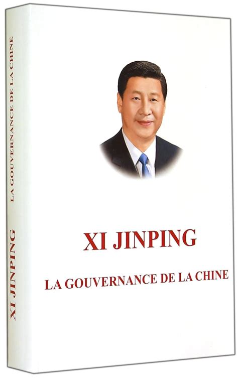XI JINPINGTHE GOVERNANCE OF CHINA French Version Reader