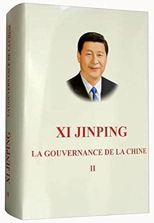 XI JINPINGTHE GOVERNANCE OF CHINA French Version Reader