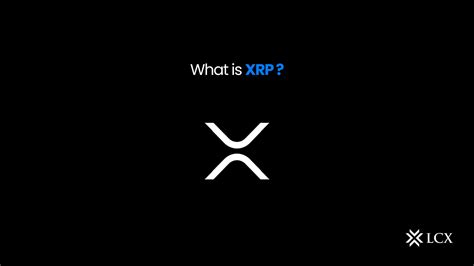 XRP: A Deep Dive into the Ripple Network and Its XRP Token