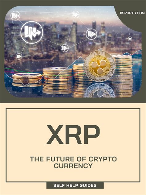 XRP: The Future of Digital Currency