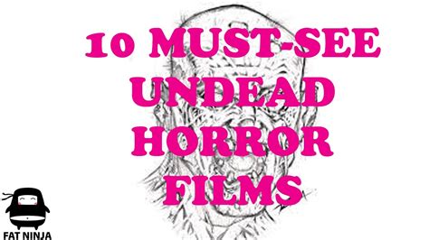 XX of the Dead: A Comprehensive Examination of Undead Horror Films