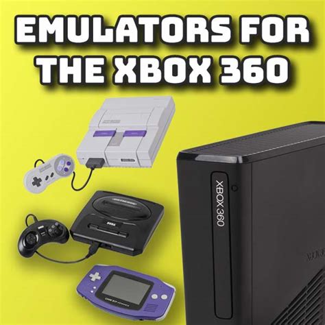 Xbox 360 Emulators for Unforgettable Retro Gaming: Your Ultimate Guide