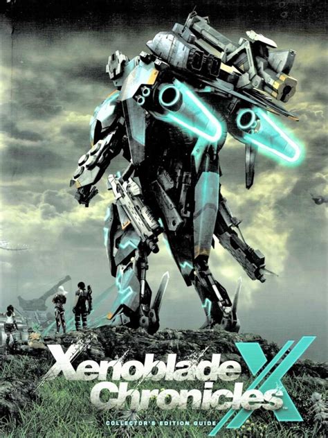 Xenoblade Chronicles X Collector s Edition Guide Doc