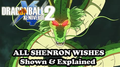 Xenoverse 2 Shenron Wishes: The Ultimate Guide to Granting Your In-Game Desires