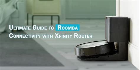 Xfinity: The Ultimate Guide to Home Connectivity