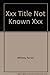Xxx Title Not Known Xxx PDF