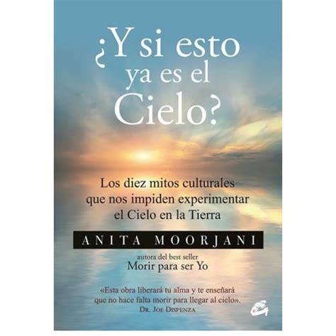 Y si esto ya es el Cielo Spanish Edition Kindle Editon