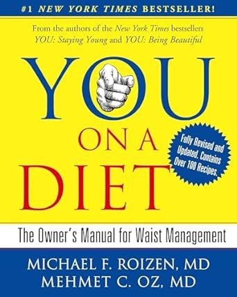 YOU On A Diet Revised Edition The Owner s Manual for Waist Management Reader