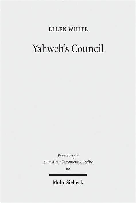 Yahweh s Council Its Structure and Membership Forschungen Zum Alten Testament 2Reihe Kindle Editon