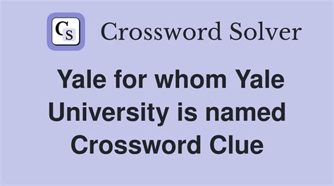 Yale: For Whom Yale University is Named