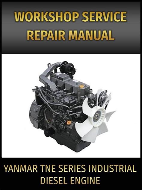 Yanmar Tne Series Diesel Engine Workshop Service Manual PDF Epub