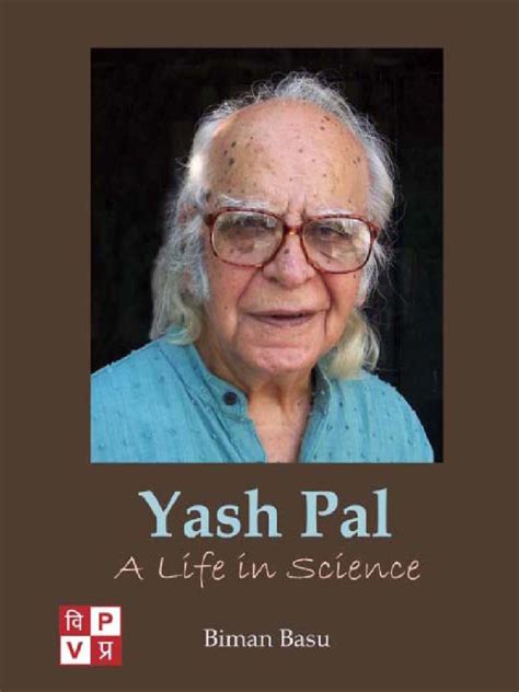 Yash Pal A Life in Science Kindle Editon