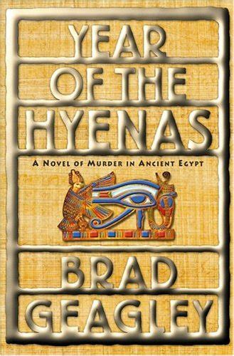 Year of the Hyenas A Novel of Murder in Ancient Egypt Reader