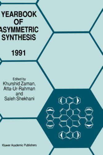 Yearbook of Asymmetric Synthesis Epub