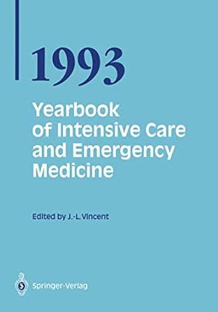 Yearbook of Intensive Care and Emergency Medicine, 1993 1st Edition Doc