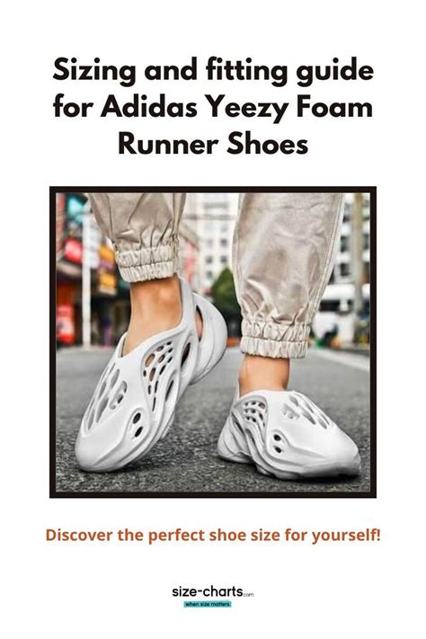 Yeezy Foam Runner Sizing Chart