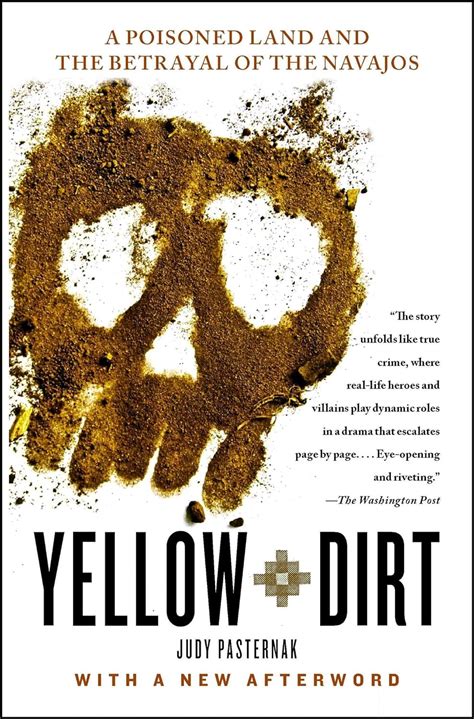 Yellow Dirt A Poisoned Land and the Betrayal of the Navajos Kindle Editon