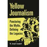 Yellow Journalism Puncturing the Myths Epub