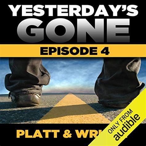 Yesterday s Gone Season 1 Episode 4 PDF