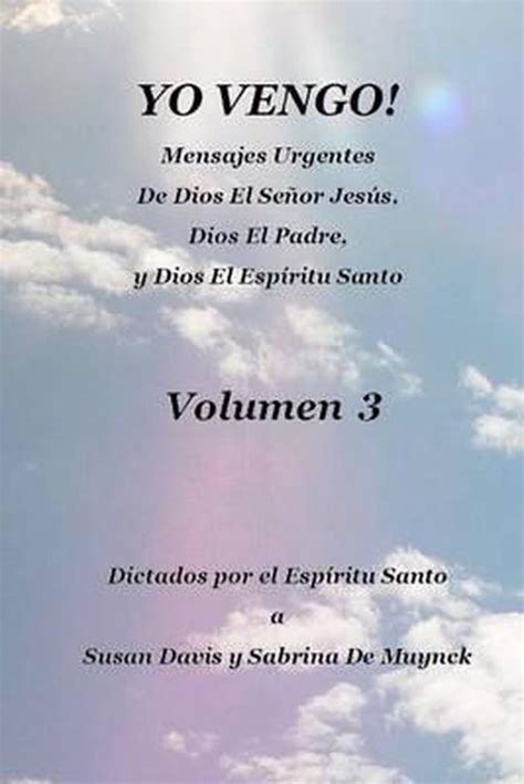 Yo Vengo Volumen 3 Spanish Edition Doc