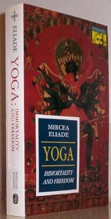 Yoga Immortality and Freedom Bollingen Series Vol LVI Epub