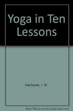 Yoga in Ten Lessons Ebook PDF