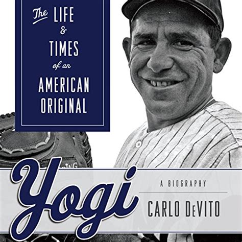 Yogi The Life and Times of an American Original Reader