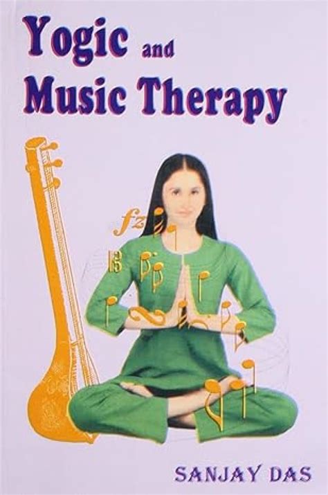 Yogic and Music Therapy Kindle Editon