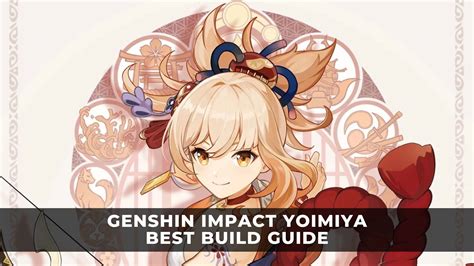 Yoimiya Genshin Impact: A Comprehensive Guide to the Summertime Queen