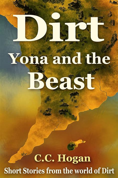 Yona and the Beast A short story from the world of Dirt PDF