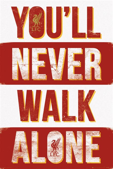 You'll Never Walk Alone Liverpool: A Journey of Resilience, Passion, and Triumph