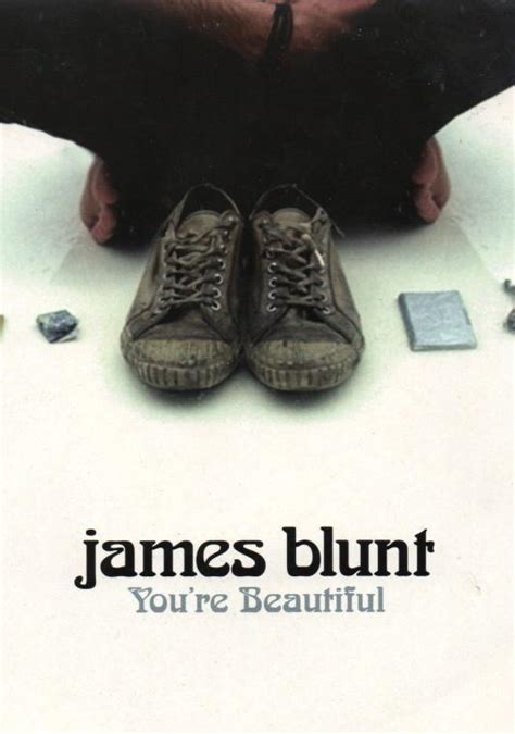 You're Beautiful: Uncovering the Timeless Appeal of James Blunt