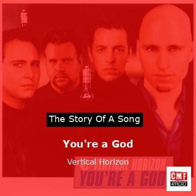 You're a God: Vertical Horizon's Impact on Pop Culture