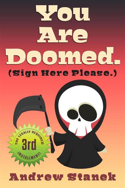 You Are Doomed Sign Here Please You Are Dead Book 3 Epub