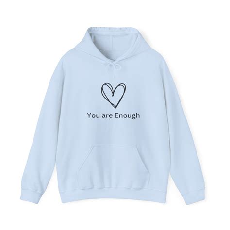 You Are Enough Sweatshirt: Embracing Self-Acceptance and Confidence