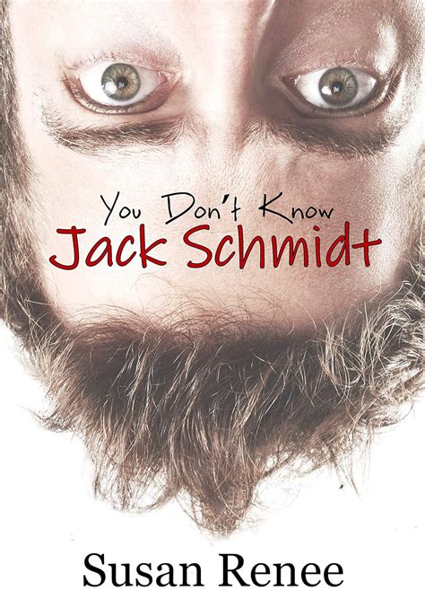You Don t Know Jack Schmidt The Schmidt Load Series Book 1 Epub