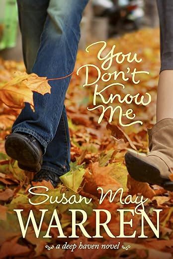 You Don t Know Me Deep Haven PDF