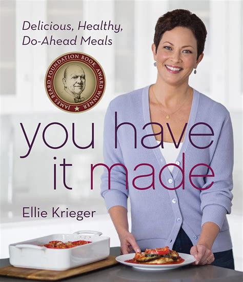 You Have It Made Delicious Healthy Do-Ahead Meals Reader