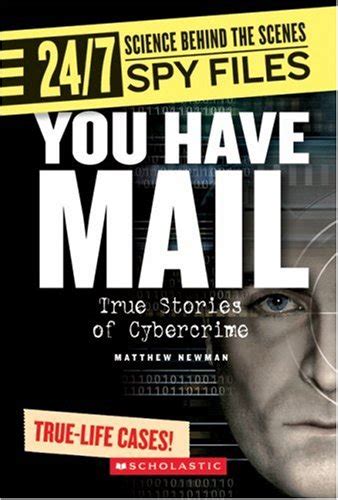 You Have Mail: True Stories of Cybercrime (24/7: Science Behind the Scenes) Doc