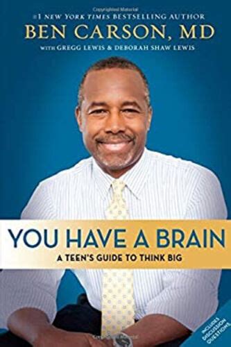 You Have a Brain A Teen s Guide to THINK BIG Doc