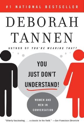 You Just Don t Understand Women and Men in Conversation 1st first edition Kindle Editon