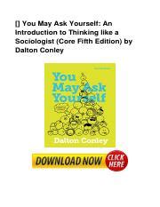 You May Ask Yourself An Introduction to Thinking like a Sociologist Core Fifth Edition Reader