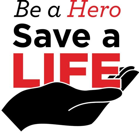 You can save a life.