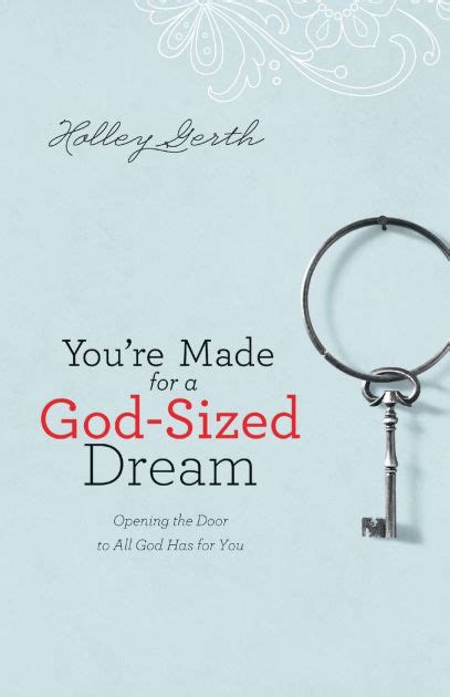 You re Made for a God-Sized Dream Opening the Door to All God Has for You Epub