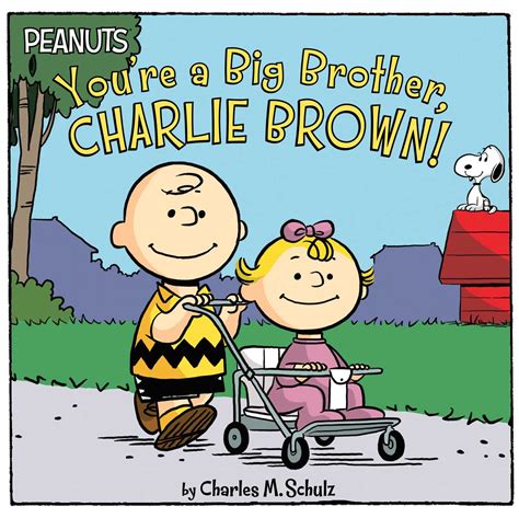 You re a Big Brother Charlie Brown Peanuts Reader