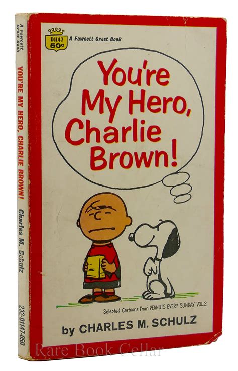 You re my hero Charlie Brown Selected cartoons from Peanuts every Sunday vol 2 Epub