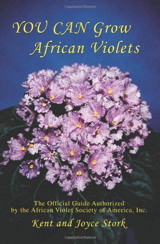 You.Can.Grow.African.Violets.The.Official.Guide.Authorized.by.the.African.Violet.Society.of.America.Inc PDF