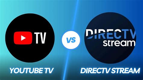 YouTube TV vs. DIRECTV STREAM: 10,000-Character Clash of the Streaming Giants