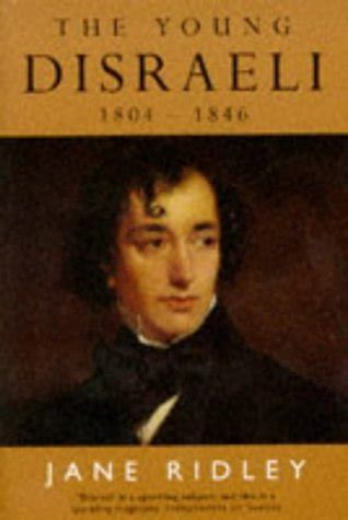 Young Disraeli 1804-1846